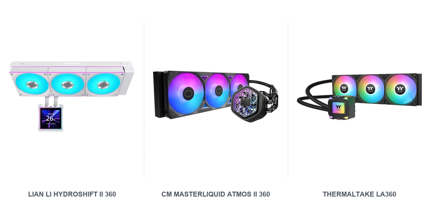 Lian Li HydroShift II 360, Cooler Master MasterLiquid Atmos II 360 and Thermaltake LA360 AIO liquid coolers