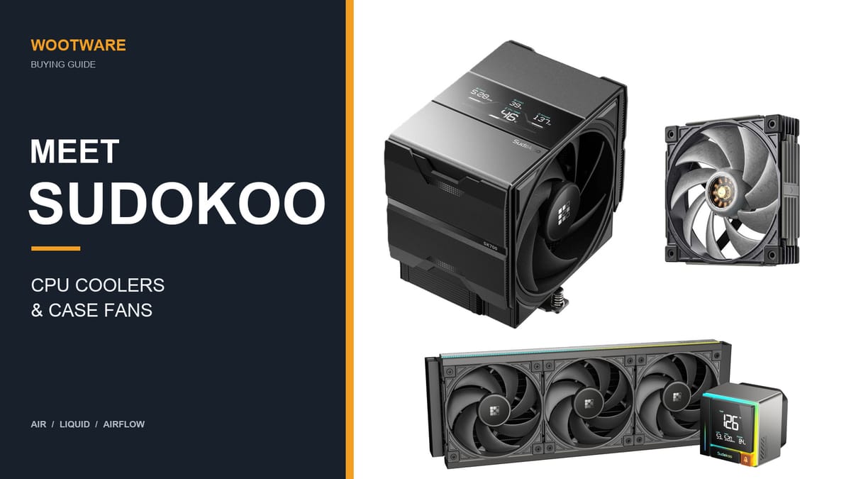 Meet Sudokoo: CPU coolers and fans, featuring actual Sudokoo hardware.